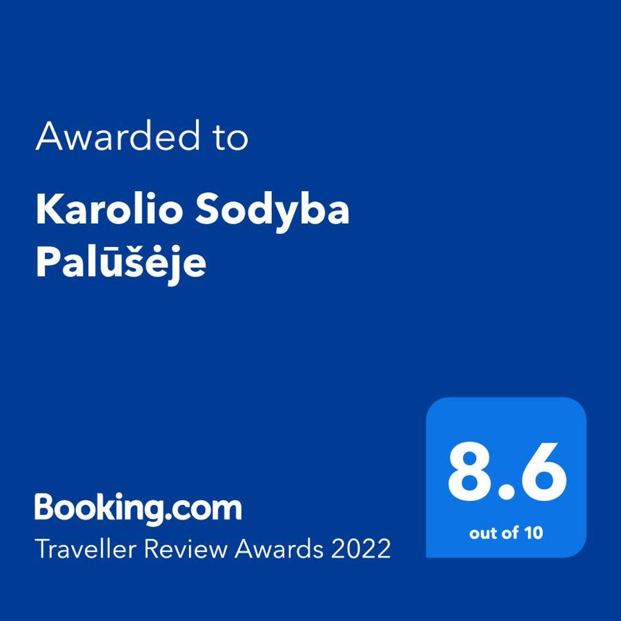 Karolio Sodyba Paluseje Extérieur photo